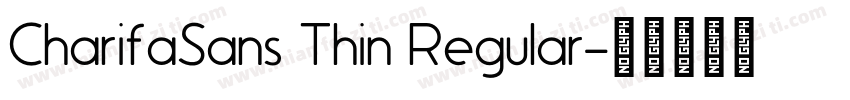 CharifaSans Thin Regular字体转换